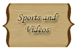 Sports and Videos