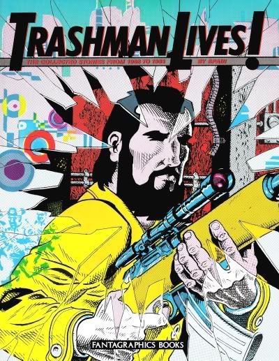 Trashman Lives! TPB (1989)
