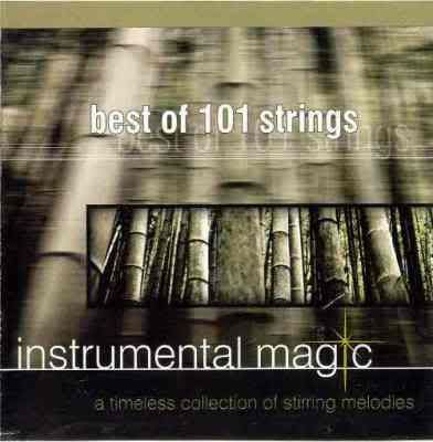 Various Artists - Instrumental Magic - Best Of 101 Strings (2005) FLAC