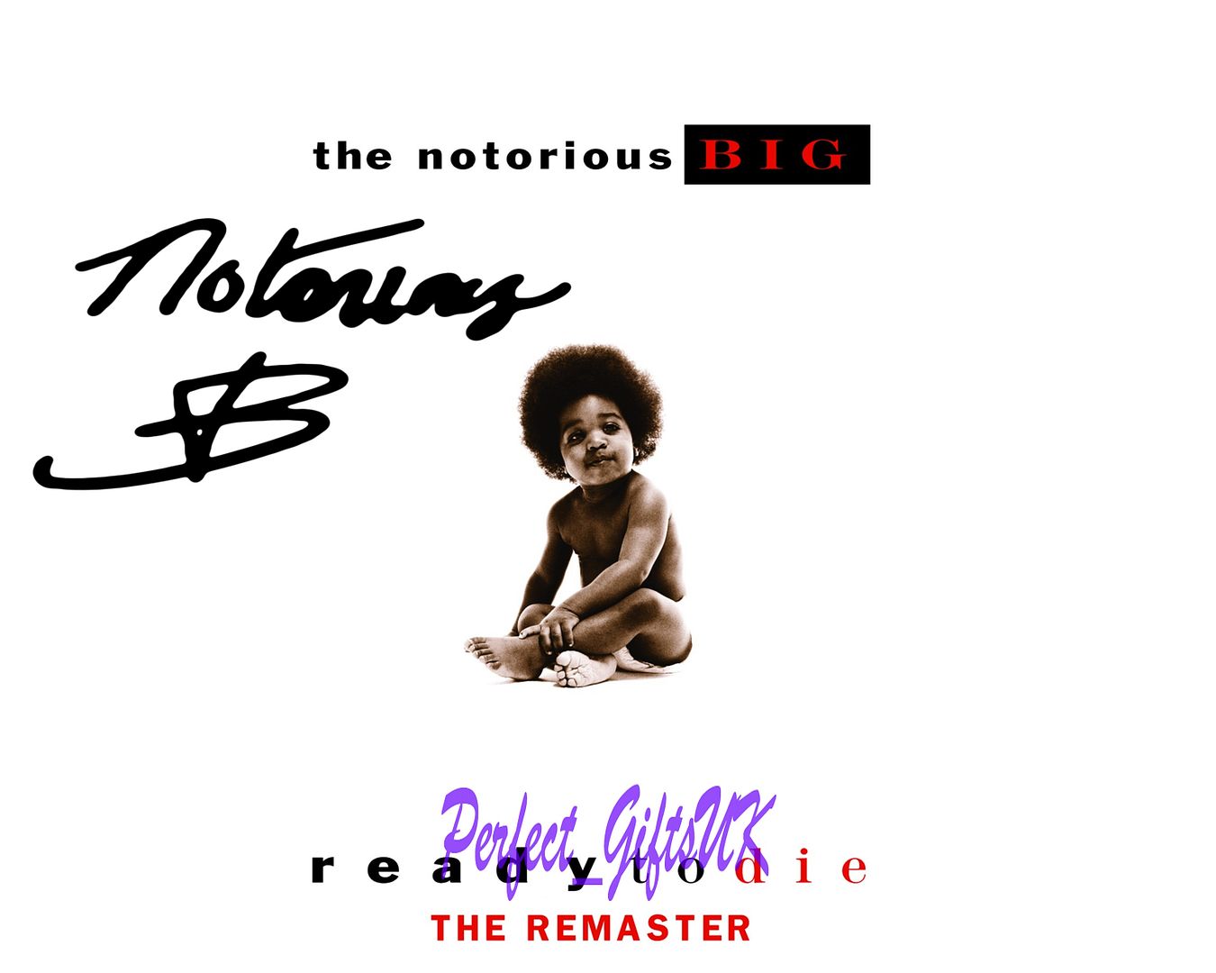 Notorious BIG - Ready To Die SIGNED AUTOGRAPHED 10X8 PRE-PRINT PHOTO ...